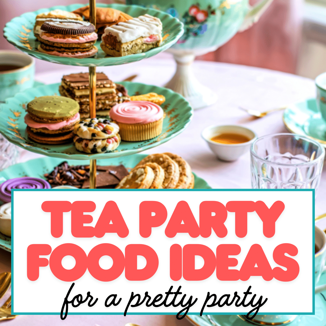 tea party food ideas
